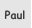 Paul